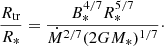 $$ \begin{aligned} \frac{R_{\rm tr}}{R_{*}} = \frac{B_{*}^{4/7} R_{*}^{5/7}}{\dot{M}^{2/7}(2GM_{*})^{1/7}}\cdot \end{aligned} $$