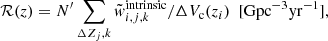 $$ \begin{aligned} \mathcal{R} (z) = N^{\prime } \sum _{\Delta Z_j, k} \tilde{{ w}}_{i,j,k}^\mathrm{intrinsic} / \Delta V_\mathrm{c} (z_i) \,\,\, [\mathrm{Gpc} ^{-3}\mathrm{yr} ^{-1}] , \end{aligned} $$