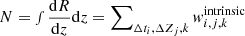 $ N=\smallint \frac{\mathrm{d}R}{\mathrm{d}z} \mathrm{d}z = \sum\nolimits_{\Delta t_i, \Delta Z_j, k} \mathit{w}_{i,j,k}^{\mathrm{intrinsic}} $