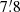 $ 7{{\overset{\prime}{.}}}8 $