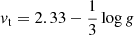 $ {v}_{\mathrm{t}} = 2.33 - \frac{1}{3} \log g $