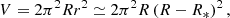 $$ \begin{aligned} V=2 \pi ^{2} R r^{2} \simeq 2 \pi ^{2} R\left(R-R_{*}\right)^{2} ,\end{aligned} $$