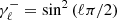 $ \gamma_{\ell}^-=\sin^2{(\ell\pi/2)} $