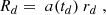 $$ \begin{aligned} R_d=\ a(t_{d})\ {r}_d\;, \end{aligned} $$