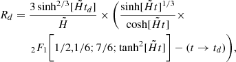$$ \begin{aligned} R_d&= \frac{3\sinh ^{2/3}[\tilde{H}t_{d}]}{\tilde{H}}\times \biggl (\frac{\sinh [\tilde{H}t]^{1/3}}{\cosh [\tilde{H}t]}\times \nonumber \\&\quad \quad _2F_1\biggl [1/2,1/6;7/6;\tanh ^2 [\tilde{H}t]\biggr ]- (t \rightarrow t_d)\biggr ), \end{aligned} $$