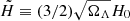 $ \tilde{H} \equiv (3/2)\sqrt{\Omega_{\Lambda}}H_0 $