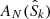 $ A_{N}(\hat{S}_{k}) $