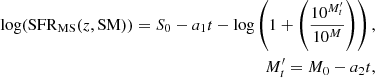 $$ \begin{aligned} \begin{aligned} \log (\mathrm{SFR}_{\rm MS}(z,\mathrm{SM})) = S_{0} - a_{1}t - {\log }\left(1+\left(\frac{10^{M^{\prime }_{t}}}{10^{M}}\right)\right),\\ M^{\prime }_{t} = M_{0} - a_{2}t, \end{aligned} \end{aligned} $$