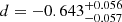 $ d=-0.643^{+0.056}_{-0.057} $