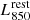 $ L_{\mathrm{850}}^{\mathrm{rest}} $