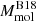 $ M_{\mathrm{mol}}^{\mathrm{B18}} $