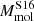 $ M_{\mathrm{mol}}^{\mathrm{S16}} $
