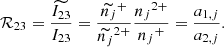 $$ \begin{aligned} \mathcal{R} _{23} = \frac{\widetilde{I_{23}}}{I_{23}} = \frac{\widetilde{n_j}^{+}}{\widetilde{n_j}^{2+}}\frac{{n_j}^{2+}}{{n_j}^{+}} = \frac{a_{1,j}}{a_{2,j}}. \end{aligned} $$