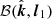 $ \mathcal{B}({\hat{\boldsymbol{k}}}, \boldsymbol{l}_1) $
