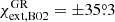 $ \chi^{\mathrm{GR}}_{\mathrm{ext,B02}} = \pm35{{\overset{\circ}{.}}}3 $
