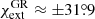 $ \chi^{\mathrm{GR}}_{\mathrm{ext}} \approx \pm31{{\overset{\circ}{.}}}9 $