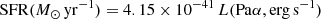 $$ \begin{aligned} \mathrm{SFR}(M_{\odot }\,\mathrm{yr^{-1}}) = 4.15 \times 10^{-41}\,L(\mathrm{Pa}\alpha , \mathrm{erg\,s}^{-1}) \end{aligned} $$