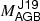 $ \mathit{M}^{\,\mathsf{J19}}_{\mathsf{AGB}} $