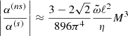 $$ \begin{aligned} \left|\frac{\alpha ^{(ns)}}{\alpha ^{(s)}}\right| \approx \frac{ 3-2\sqrt{2} }{ 896\pi ^4}\frac{\tilde{\omega }\ell ^2}{\eta }M^3 \end{aligned} $$