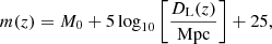 $$ \begin{aligned} m(z) = M_0+5\log _{10}{\left[\frac{D_{\rm L}(z)}{\mathrm{Mpc}}\right]}+25, \end{aligned} $$