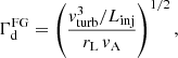 $$ \begin{aligned} \Gamma _{\rm d}^\mathrm{FG} = \left(\frac{{ v}_{\rm turb}^3/L_{\rm inj}}{r_{\rm L}\, { v}_{\rm A}} \right)^{1/2}, \end{aligned} $$
