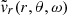 $ \tilde{\mathit{v}}_r(r,\theta, \omega) $