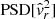 $ \mathrm{PSD}[\hat{\mathit{v}}_r^2] $