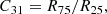 $$ \begin{aligned} C_{31} = R_{75}/R_{25}, \end{aligned} $$