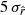 $ 5\,\sigma _{\hat{r}} $