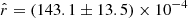 $ \hat{r} = (143.1 \pm 13.5)\times 10^{-4} $