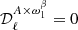 $ {\mathcal{D} }^{A \times \omega ^{\beta }_1}_\ell =0 $
