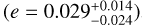 $0.294_{ - 0.014}^{ + 0.014}$