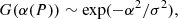 $$ \begin{aligned} G(\alpha (P)) \sim \exp (-\alpha ^{2}/\sigma ^{2}), \end{aligned} $$