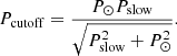$$ \begin{aligned} P_\mathrm{cutoff} =\frac{P_\odot P_\mathrm{slow} }{\sqrt{P_\mathrm{slow} ^2+P_\odot ^2}} . \end{aligned} $$