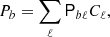 $$ \begin{aligned} P_b = \sum _\ell \mathsf{P }_{b \ell } C_\ell , \end{aligned} $$