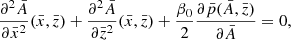 $$ \begin{aligned} \frac{\partial ^2 \bar{A}}{{\partial \bar{x}^2}}(\bar{x},\bar{z}) +\frac{\partial ^2 \bar{A}}{{\partial \bar{z}^2}}(\bar{x},\bar{z})+\frac{\beta _0}{2} \frac{\partial \bar{p}(\bar{A},\bar{z})}{\partial \bar{A}}=0, \end{aligned} $$