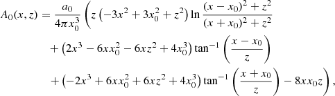 $$ \begin{aligned} A_0(x,z)&=\frac{a_0}{4 \pi x_0^3}\left(z \left(-3 x^2+3 x_0^2+z^2\right) \ln \frac{(x-x_0)^2+z^2}{(x+x_0)^2+z^2}\right.\nonumber \\&\quad +\left(2 x^3-6 x x_0^2-6 x z^2+4 x_0^3\right) \tan ^{-1}\left(\frac{x-x_0}{z}\right)\nonumber \\&\quad \left. +\left(-2 x^3+6 x x_0^2+6 x z^2+4 x_0^3\right) \tan ^{-1}\left(\frac{x+x_0}{z}\right)-8 x x_0 z\right), \end{aligned} $$