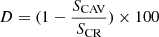 $ D=(1- \frac{S_{\mathrm{CAV}}}{S_{\mathrm{CR}}})\times100 $
