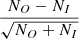 $ \frac{N_O-N_I}{\sqrt{N_O+N_I}} $