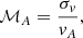$$ \begin{aligned} \mathcal{M} _A = \frac{\sigma _{v}}{v_A}, \end{aligned} $$
