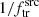 $ 1/f^{\mathrm{src}}_{\mathrm{tr}} $