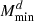 $ M_{\rm min}^d $