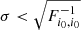 $ \sigma < \sqrt{F^{-1}_{i_0,i_0}} $