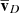 $ \ \overline{\mathbf{v}}_{D} $