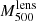 $ M^{\mathrm{lens}}_{500} $
