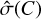 $\hat \sigma \left(C \right)$