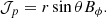 $$ \begin{aligned} \mathcal{J} _p = r \sin {\theta } B_{\phi } . \end{aligned} $$