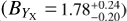 $({B_{{Y_{\rm{X}}}}} = 1.78_{- 0.20}^{+ 0.24})$