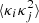 $ \langle\kappa_i \kappa_j^2\rangle $
