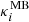 $ \kappa_i^{\rm MB} $